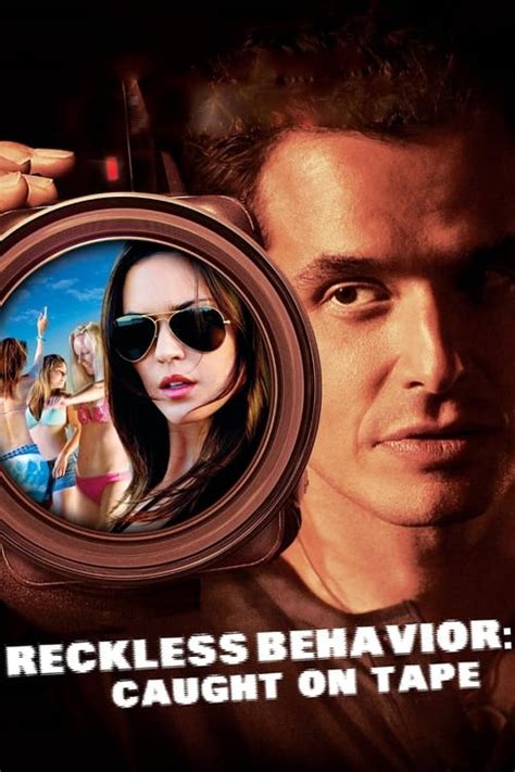 Reckless Behavior Caught On Tape 2007 — The Movie Database Tmdb