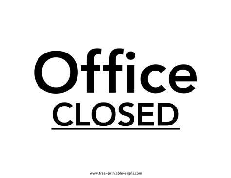 Printable Office Closed Sign Free Printable Signs