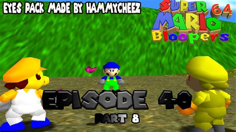 Super Mario 64 Bloopers 40 Part 8 The Ultimate Battle Is Nearby
