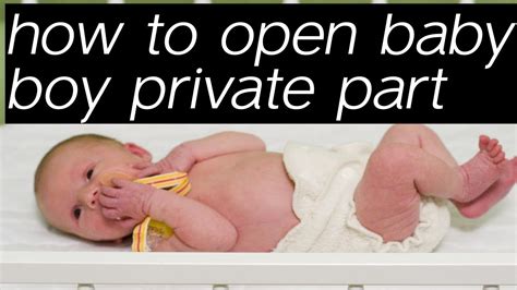 How To Open Baby Boy Private Part Practical Videoबेबी ब्वाय की सूसू घर