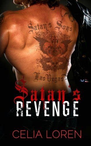satan s revenge a satan s sons mc novel volume 2 by celia loren goodreads