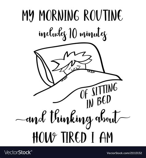 Funny Hand Drawn Quote About Morning Routine Vector Image