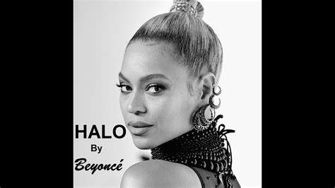 Beyoncé Halo Lyrics Youtube