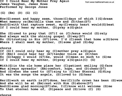 If I Could Hear My Mother Pray Again By George Jones Counrty Song Lyrics And Chords