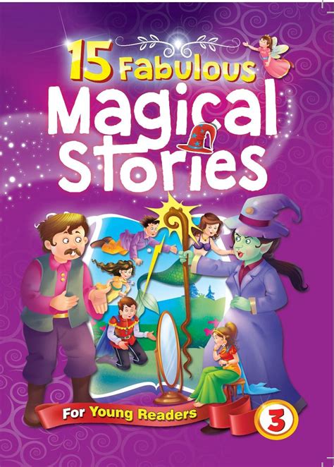 15 FABULOUS MAGICAL STORIES FOR YOUNG READERS - Mind To ...