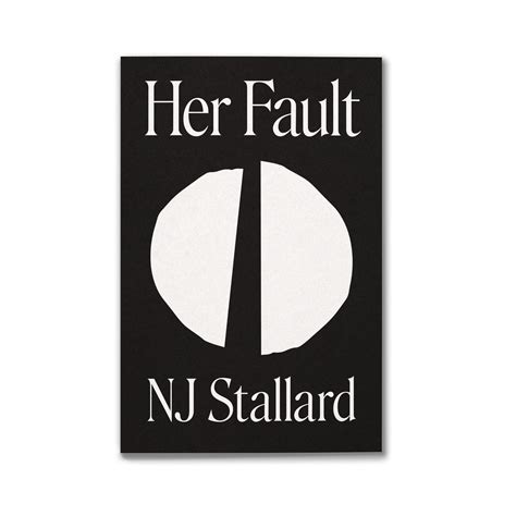 Her Fault By Nj Stallard Partus Press Pamphlets