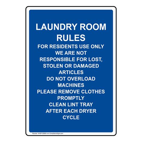 Laundry Room Rules For Residents Use Only We Sign NHE30588