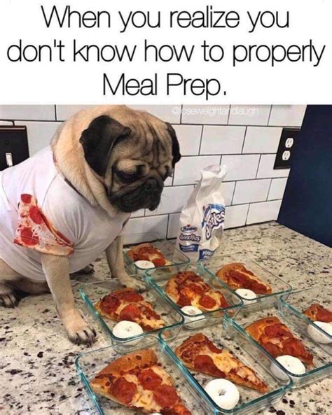 Meal Prep 🍕🍩 Funny Pizza Memes Pizza Funny Really Funny
