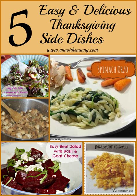 5 Easy Delicious Thanksgiving Side Dishes Im Not The Nanny