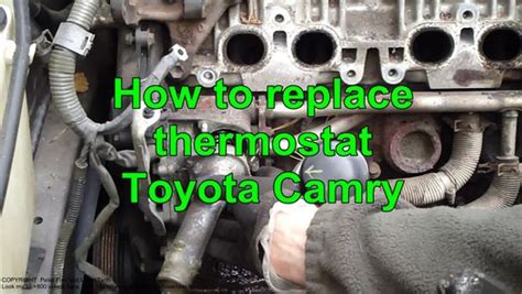 How To Replace Thermostat Toyota Camry 22 Liter Engine Years 1991 To