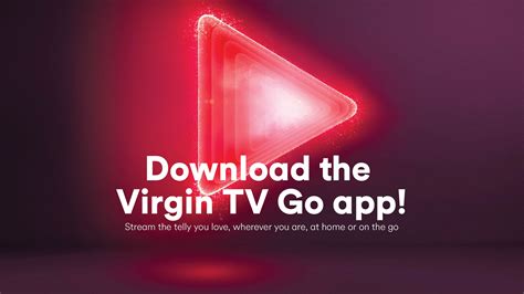 Download The Virgin Tv Go App Virgin Media
