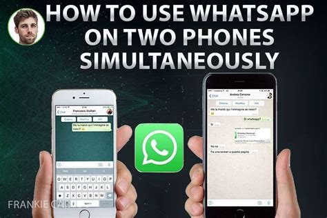 How To Use Whatsapp On Two Phones Simultaneously In 2022