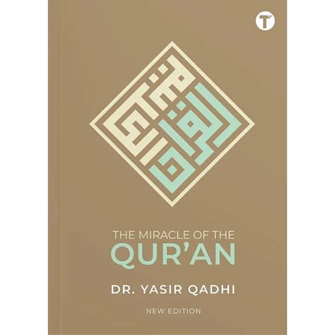Dr Yasir Qadhi The Miracle Of The Quran New Edition Islamic Book Adult Buku Motivasi Al