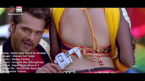 Khesari Lal Akshara Singh Hot Song Superhit Bhojpuri Movie Youtube