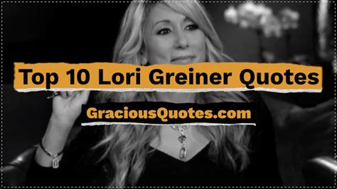 Top 10 Lori Greiner Quotes Gracious Quotes Youtube