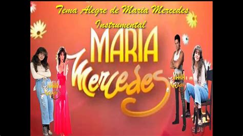 Tema Alegre De Maria Mercedes Instrumental Youtube