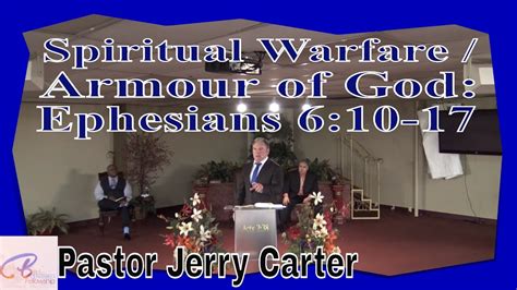 Spiritual Warfare Armour Of God Ephesians 610 17 Youtube