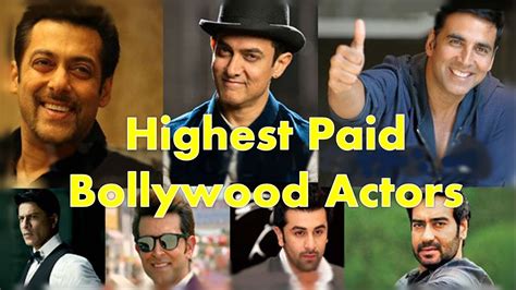 Top 10 Highest Paid Actors In Bollywood Blogging Heros