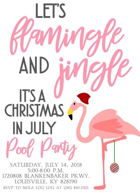The dates for events during december are limited, so get your merry on early, and send out invitations before calendars are as full as a christmas morning stocking. Christmas in July Party Invitation, Christmas In July Pool Party Invitation, Flamingle ...