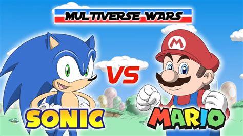 Super Mario Vs Sonic The Hedgehog Animation Multiverse Wars Youtube