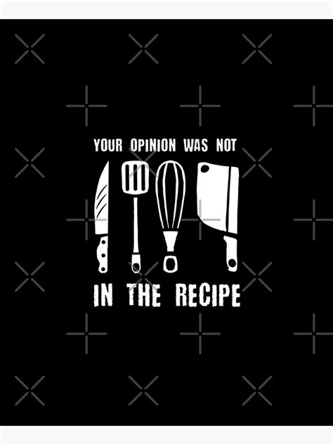 Your Opinion Wasnt In The Recipe Funny Chef Apron By Doodlydesigns