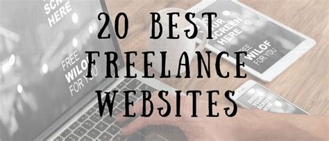 The 20 Best Freelance Websites For Finding Jobs From Home