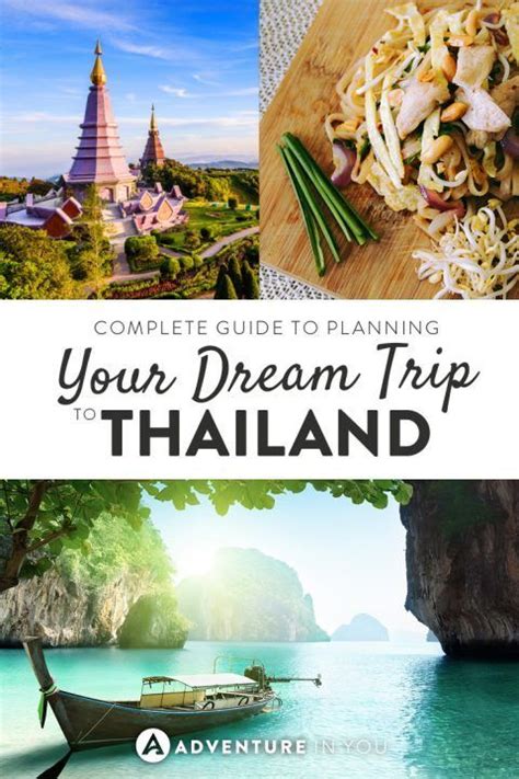 Complete Guide To Planning Your Dream Trip To Thailand Thailand