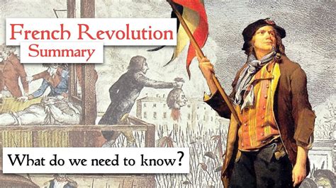 French Revolution Summary What Do We Need To Know Youtube
