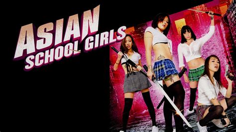 Watch Asian School Girls 2014 Full Movie Free Online Plex