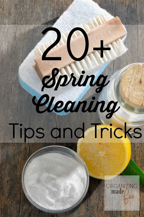 20 Spring Cleaning Tips And Tricks Organizing Made Fun 20 Spring
