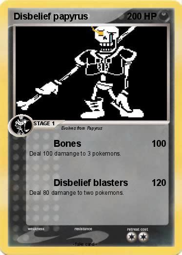 Pok Mon Disbelief Papyrus Bones My Pokemon Card