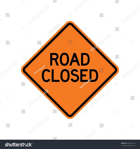 Vector Road Closed Sign Stock Vector Royalty Free 650531503