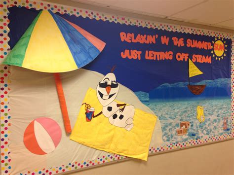 Summer Board Olaf Relaxin In The Summer Sun Summer Bulletin Boards Bulletin Board