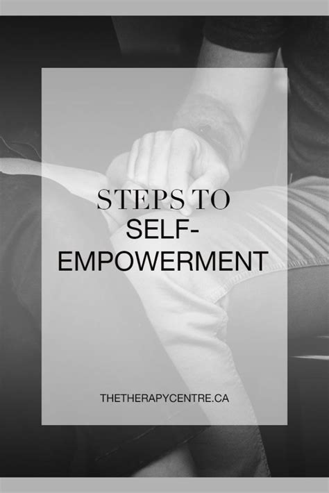 Steps To Self Empowerment The Therapy Centre Psychological Services