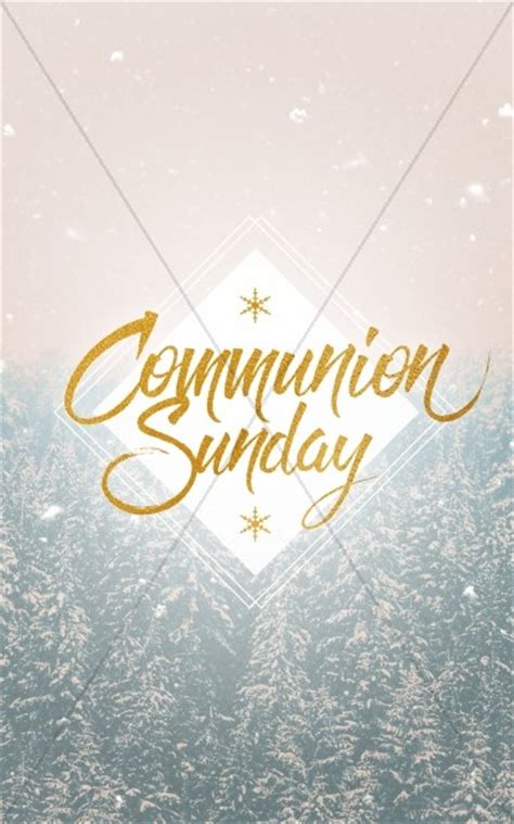 Winter Communion Sunday Christian Church Bulletin Communion Prayer