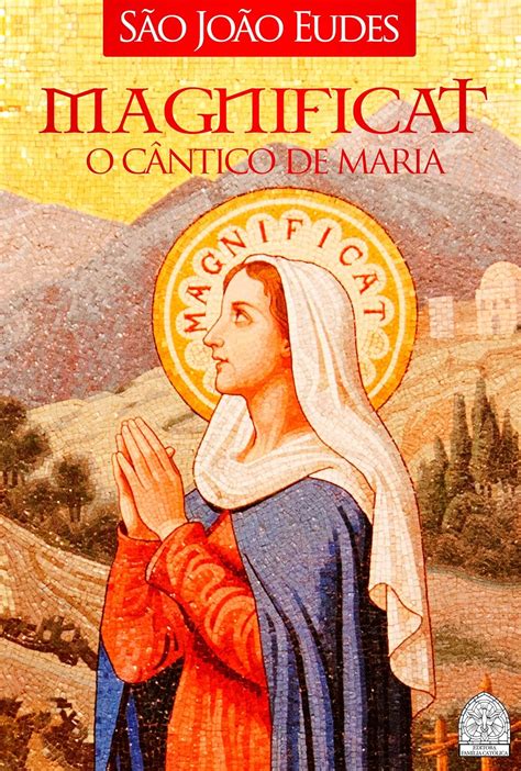 Magnificat O CÂntico De Maria Portuguese Edition Kindle Edition By