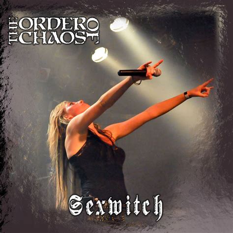 Sexwitch By The Order Of Chaos On Spotify