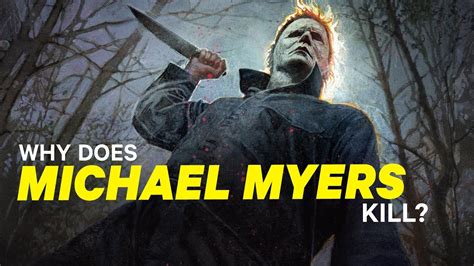 Why Does Michael Myers Never Die Quick Answer