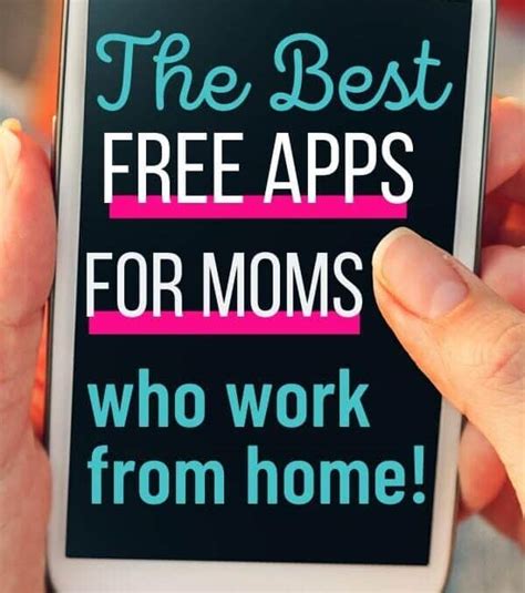 The Best Free Work from Home Apps for Moms - Be More Productive!