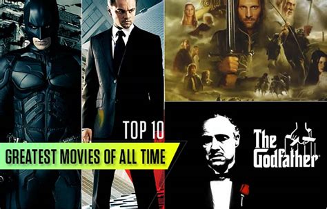 The Greatest 10 Movies Of All Time Listaland