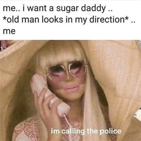 15 sugar daddy memes that are too funny not to share funny cute really funny