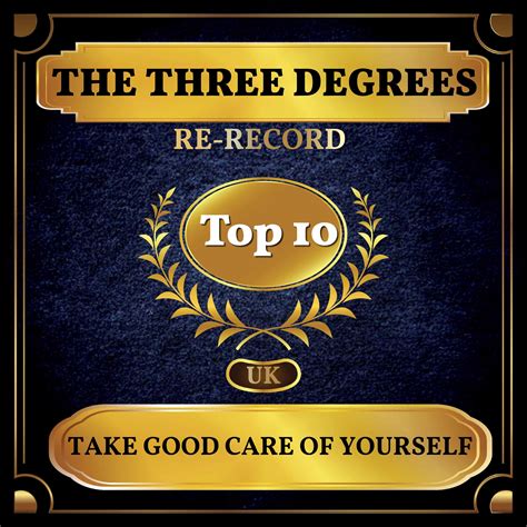 The Three Degrees Take Good Care Of Yourself Iheart