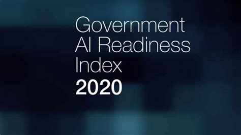 2020 Government Ai Readiness Index Governments Must Prioritise