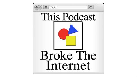 This Podcast Broke The Internet Outtakes Volume 8 Youtube