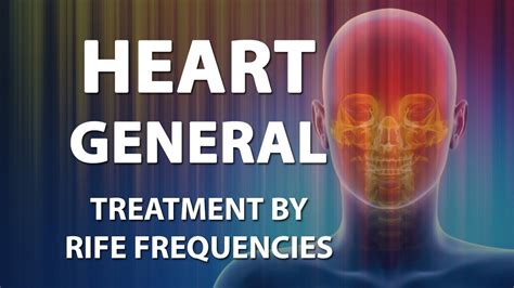 Heart Healing Frequency General Rife Frequencies Treatment Energy