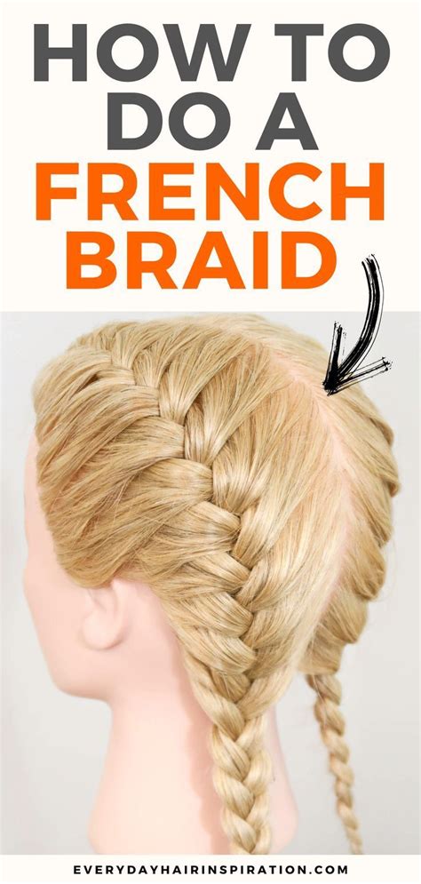 French Braid For Beginners Easy How To Tutorial Everyday Hair Inspiration Braids French