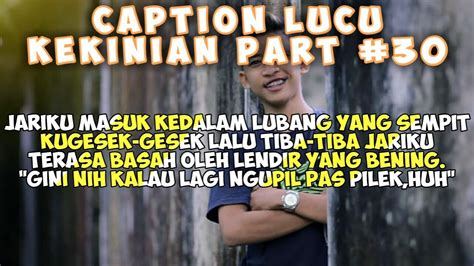 Caption Lucu Kekinian (Status wa/status foto) - Quotes Remaja Part 30 - YouTube