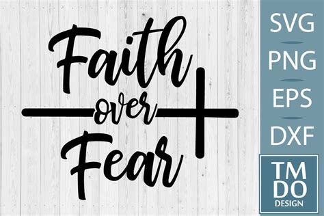 Faith Over Fear Svg Graphic By Tmdodesign · Creative Fabrica