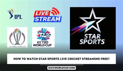 How To Watch Star Sports Live Cricket Streaming Free How To Watch Icc