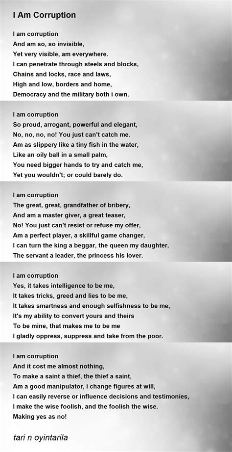 I Am Corruption I Am Corruption Poem By Tari N Oyintarila